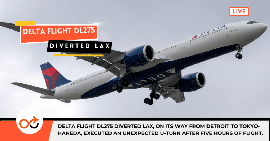 Delta flight DL275 diverted lax