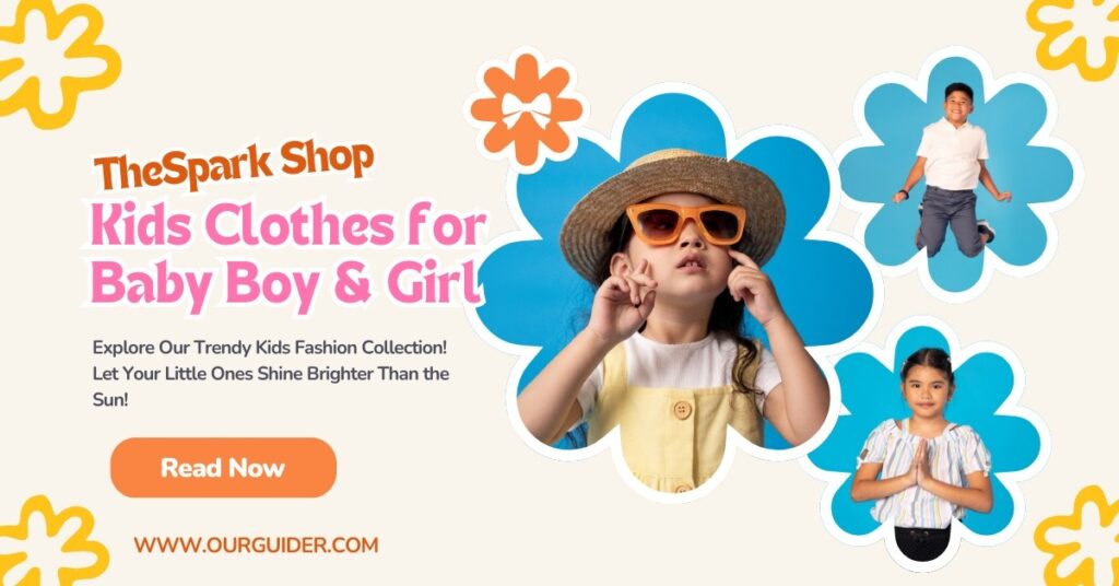 TheSpark Shop kids clothes for baby boy & girl