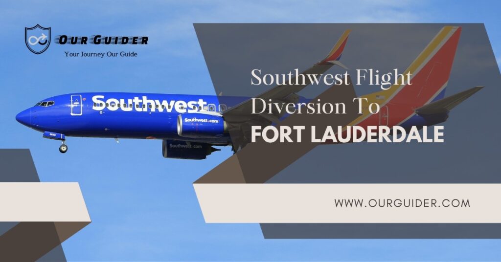 Southwest flight diversion Fort Lauderdale