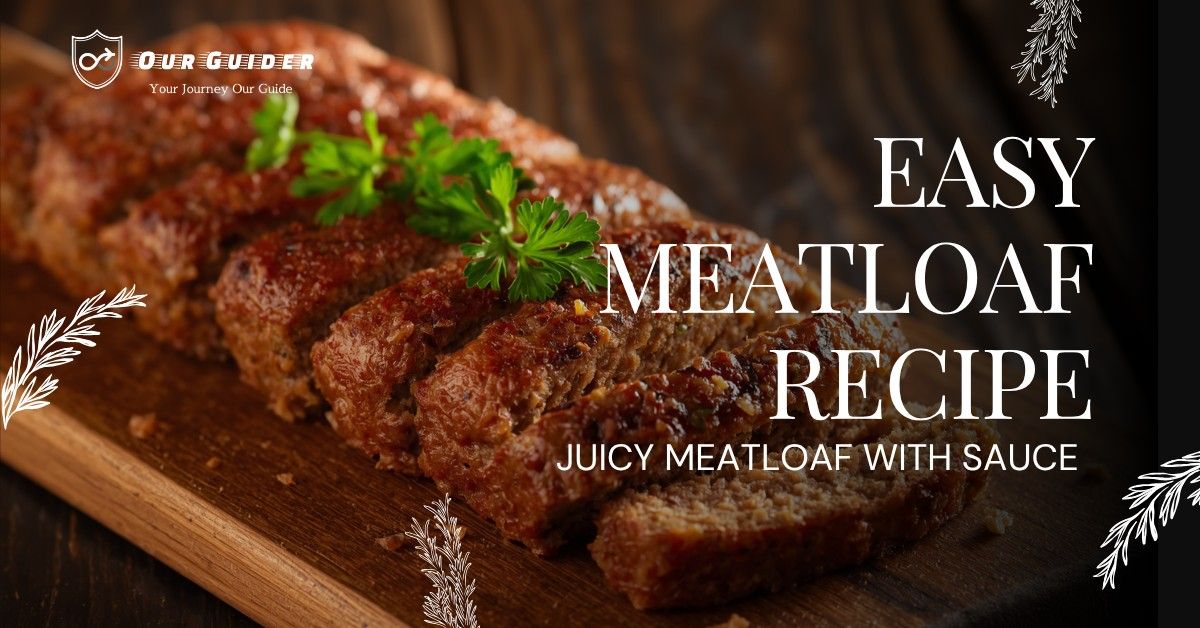 Easy Meatloaf Recipe